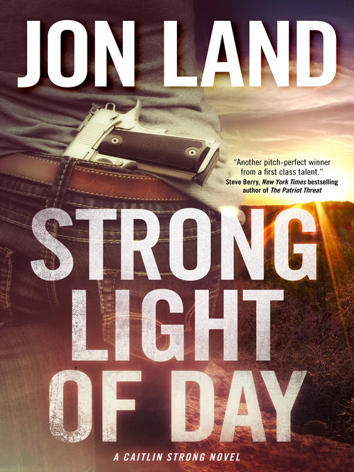 Title details for Strong Light of Day by Jon Land - Wait list